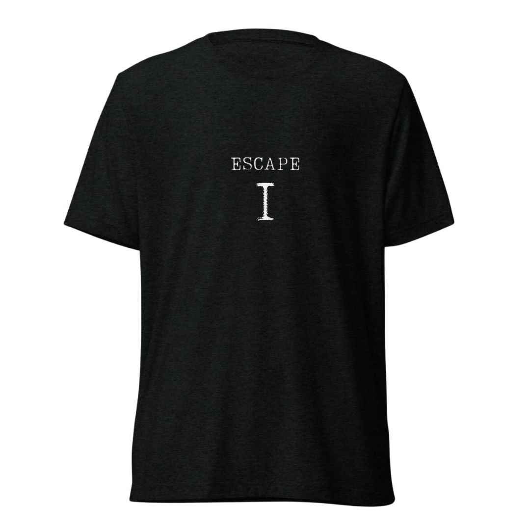 I Escape Level T Shirt