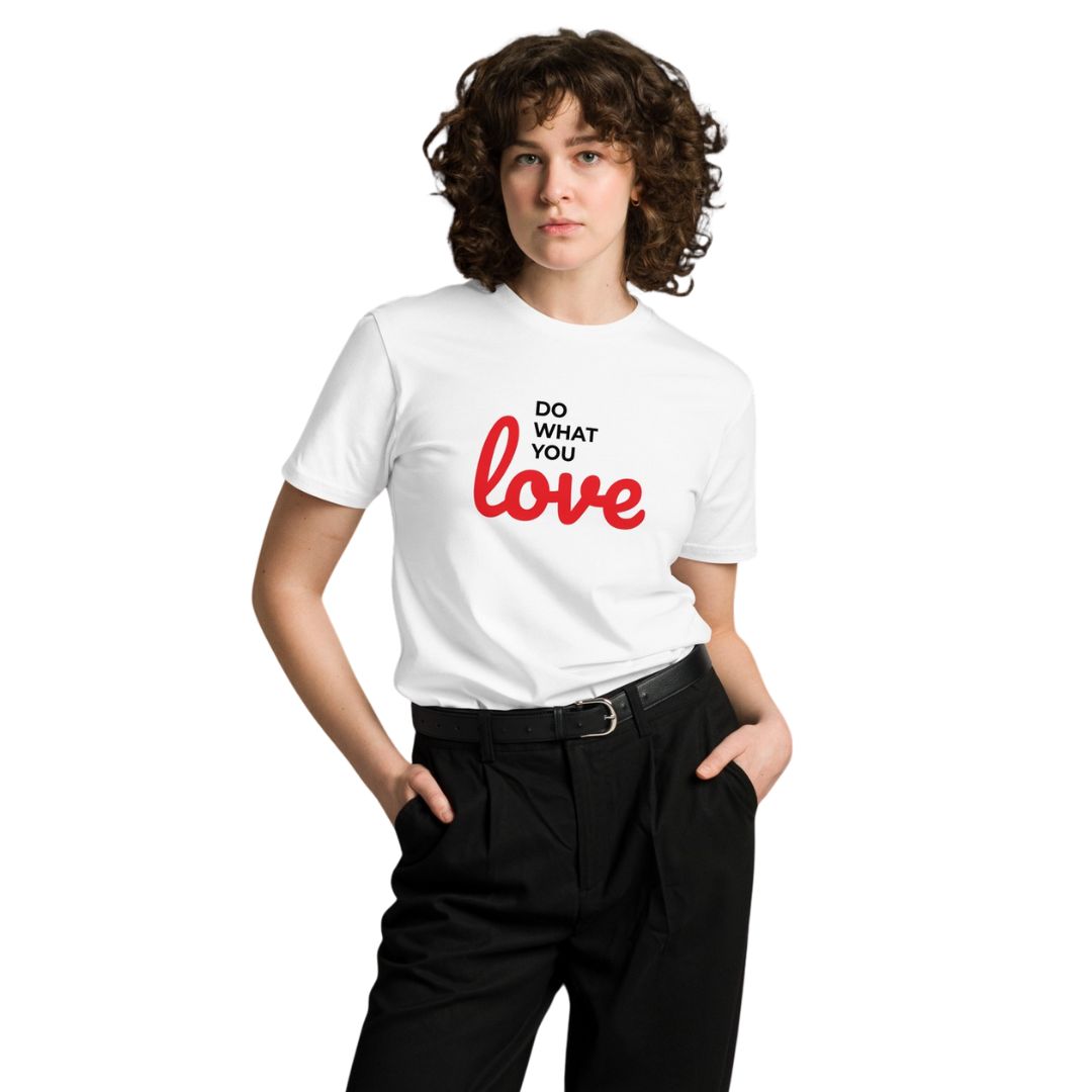 Do What You Love Level T Shirt